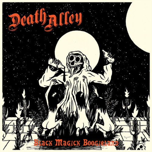 DEATH ALLEY - BLACK MAGICK BOOGIELANDDEATH ALLEY - BLACK MAGICK BOOGIELAND.jpg